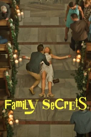 مسلسل Family Secrets الموسم الاول الحلقة 8 الثامنة والاخيرة مترجمة