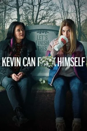 مسلسل Kevin Can F**k Himself الموسم الثاني الحلقة 3 الثالثة مترجمة
