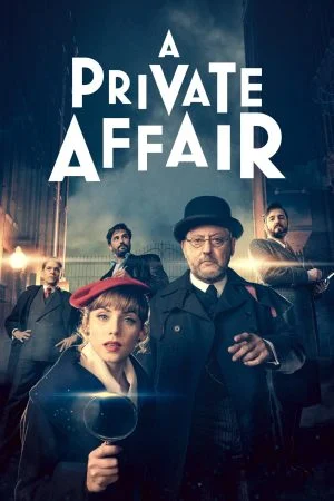 مسلسل A Private Affair الموسم الاول الحلقة 5 الخامسة مترجمة