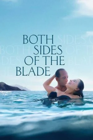 فيلم Both Sides of the Blade 2022 مترجم