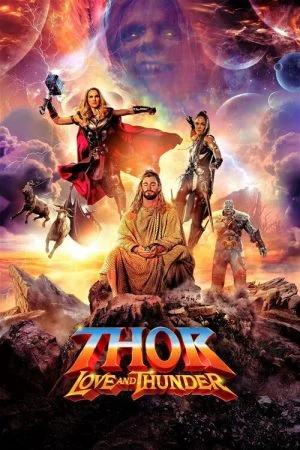 فيلم Thor: Love and Thunder 2022 مترجم
