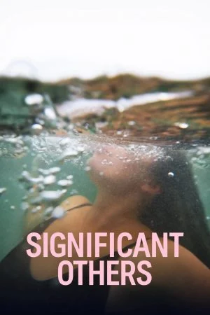 مسلسل Significant Others الموسم الاول الحلقة 4 الرابعة مترجمة