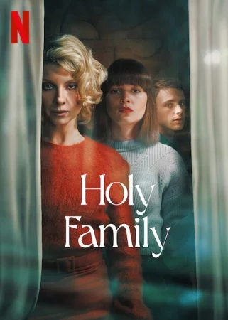 مسلسل Holy Family الموسم الاول الحلقة الثامنة والاخيرة مترجمة
