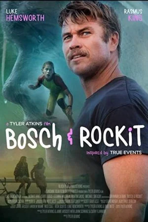 فيلم Bosch and Rockit 2022 مترجم