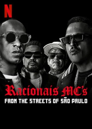 فيلم Racionais MC’s: From the Streets of Sao Paulo 2022 مترجم