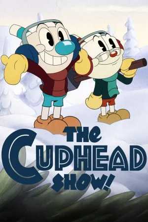 انمي The Cuphead Show! الموسم الثالث الحلقة 6 السادسة مترجمة
