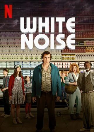 فيلم White Noise 2022 مترجم