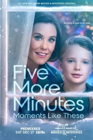 فيلم Five More Minutes: Moments Like These 2022 مترجم