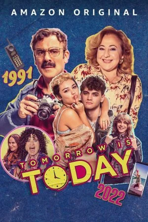 فيلم Tomorrow is Today 2022 مترجم