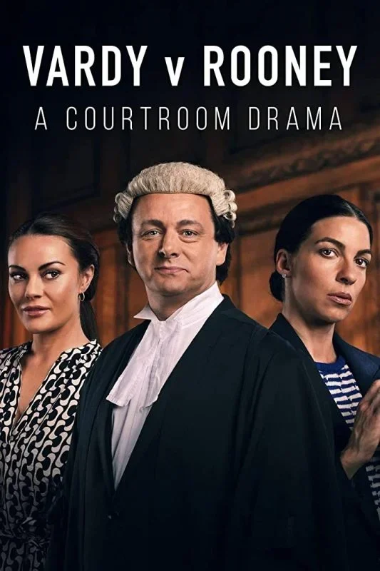 مسلسل Vardy v Rooney: A Courtroom Drama الموسم الاول الحلقة 1 الاولي مترجمة