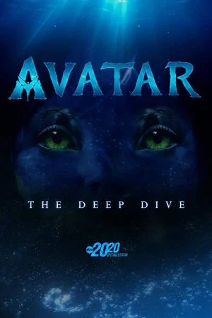 فيلم Avatar: The Deep Dive – A Special Edition of 20/20 2022 مترجم