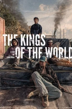 فيلم The Kings of the World 2023 مترجم