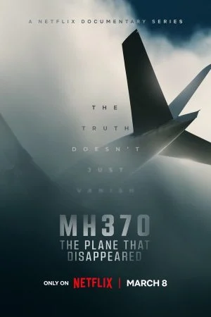 مسلسل MH370: The Plane That Disappeared الحلقة 3 الثالثة والاخيرة مترجمة