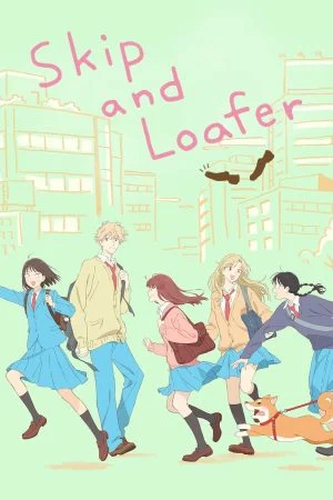 انمي Skip to Loafer الموسم الاول الحلقة 12 الثانية عشر مترجمة