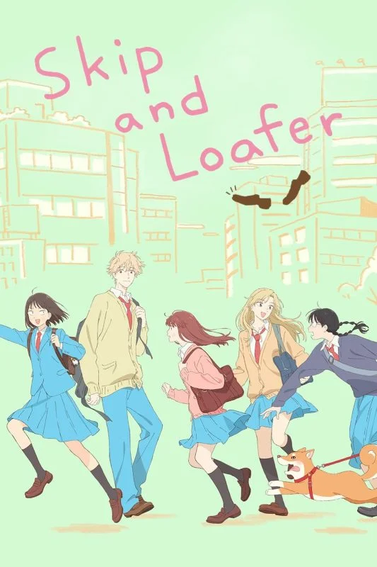 انمي Skip to Loafer الموسم الاول الحلقة 12 الثانية عشر مترجمة