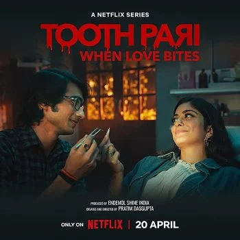 مسلسل Tooth Pari When Love Bites الحلقة 8 الثامنة مترجمة