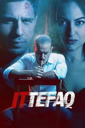 فيلم Ittefaq 2017 مترجم
