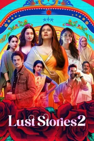 فيلم Lust Stories 2 2023 مترجم