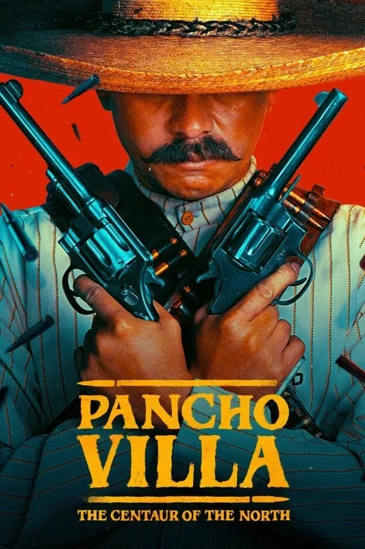 مسلسل Pancho Villa: The Centaur of the North الموسم الاول الحلقة 9 التاسعة مترجمة