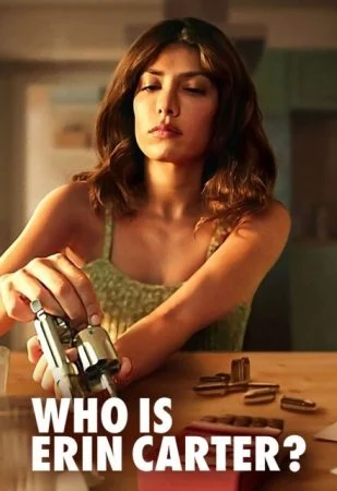 مسلسل Who Is Erin Carter? الموسم الاول الحلقة 7 السابعة مترجمة