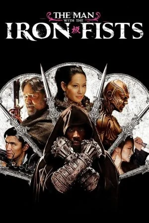 فيلم The Man with the Iron Fists 2012 مترجم