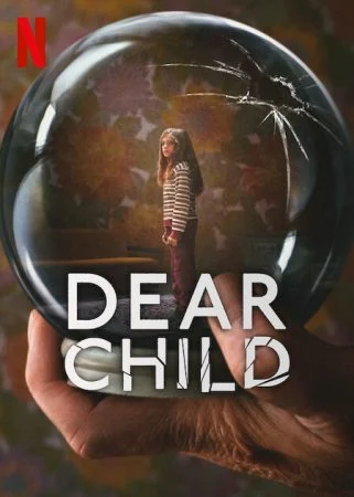 مسلسل Dear Child الموسم الاول الحلقة 6 السادسة والاخيرة مترجمة