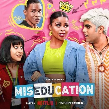 مسلسل Miseducation الموسم الاول الحلقة 1 الاولي مترجمة