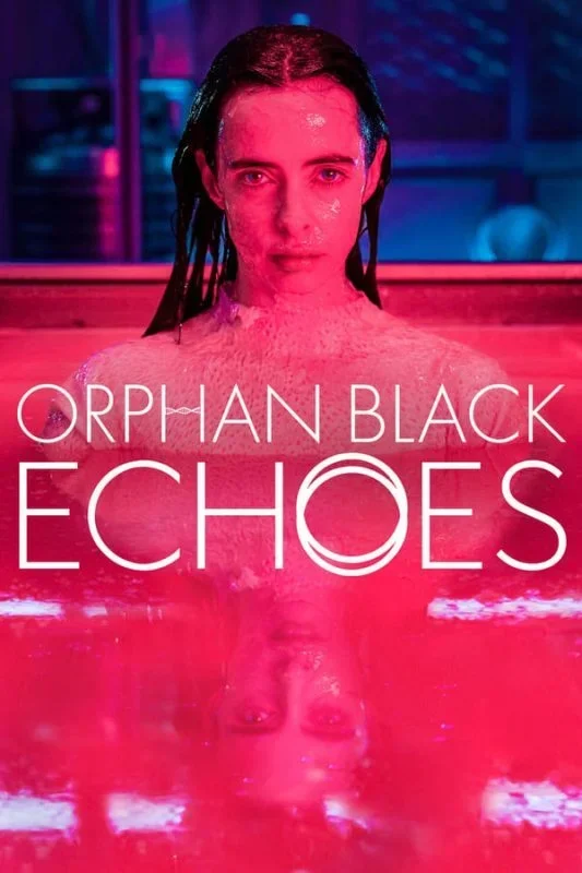 مسلسل Orphan Black Echoes الموسم الاول الحلقة 2 الثانية مترجمة