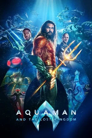 فيلم Aquaman and the Lost Kingdom 2023 مترجم