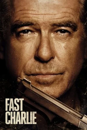 فيلم Fast Charlie 2023 مترجم