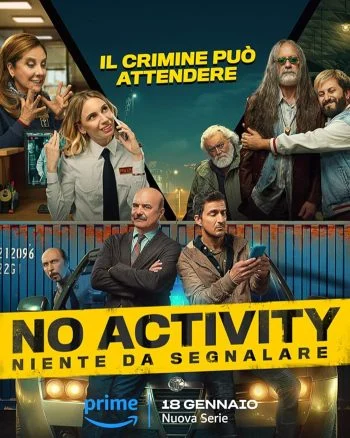 مسلسل No Activity: Niente da Segnalare الموسم الاول الحلقة 6 السادسة والاخيرة مترجمة
