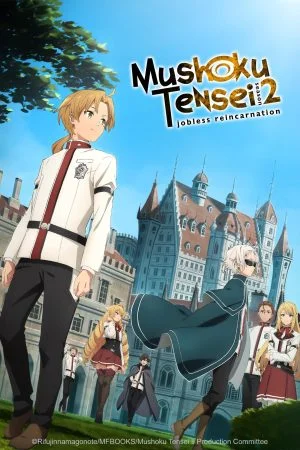 انمي Mushoku Tensei 2: Isekai Ittara Honki Dasu الموسم الثاني الجزء الثاني الحلقة 12 الثانية عشر مترجمة