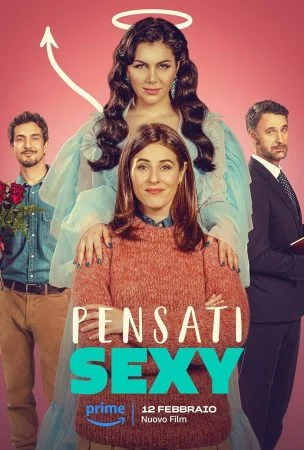 فيلم Pensati sexy 2024 مترجم