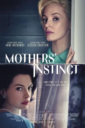 فيلم Mothers’ Instinct 2024 مترجم