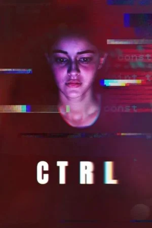 فيلم CTRL 2024 مترجم