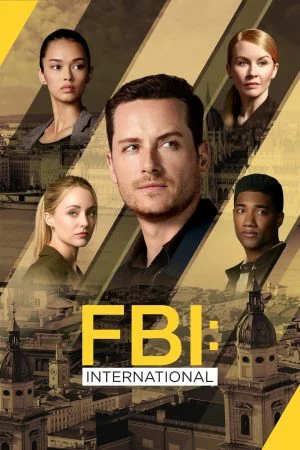 مسلسل FBI: International الموسم الرابع الحلقة 13 الثالثة عشر مترجمة