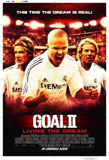 فيلم Goal II: Living the Dream 2007 مترجم