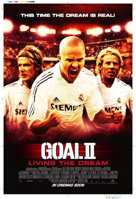 فيلم Goal II: Living the Dream 2007 مترجم