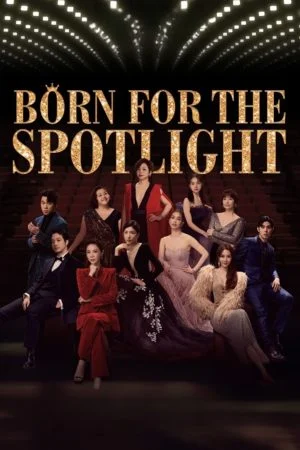 مسلسل Born for the Spotlight الموسم الاول الحلقة 12 الثانية عشر والاخيرة مترجمة