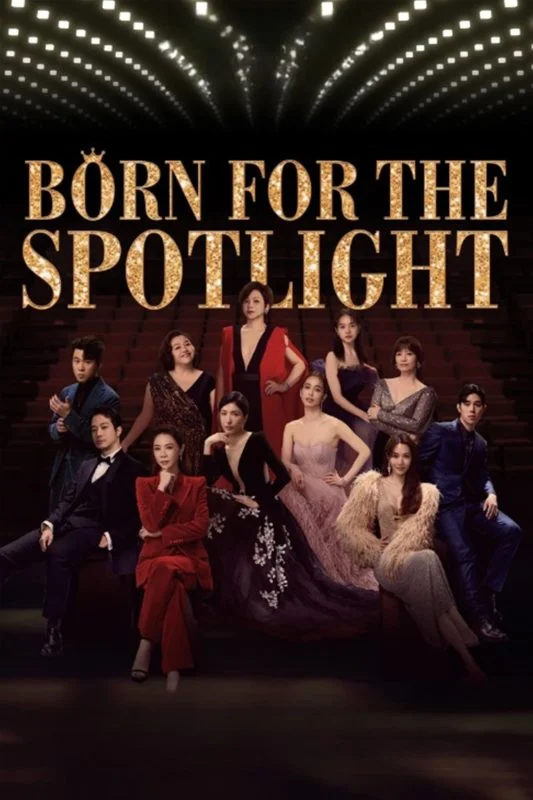 مسلسل Born for the Spotlight الموسم الاول الحلقة 1 الاولي مترجمة