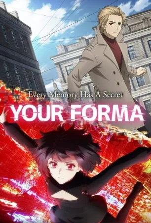 انمي Your Forma الموسم الاول الحلقة 13 الثالثة عشر مترجمة