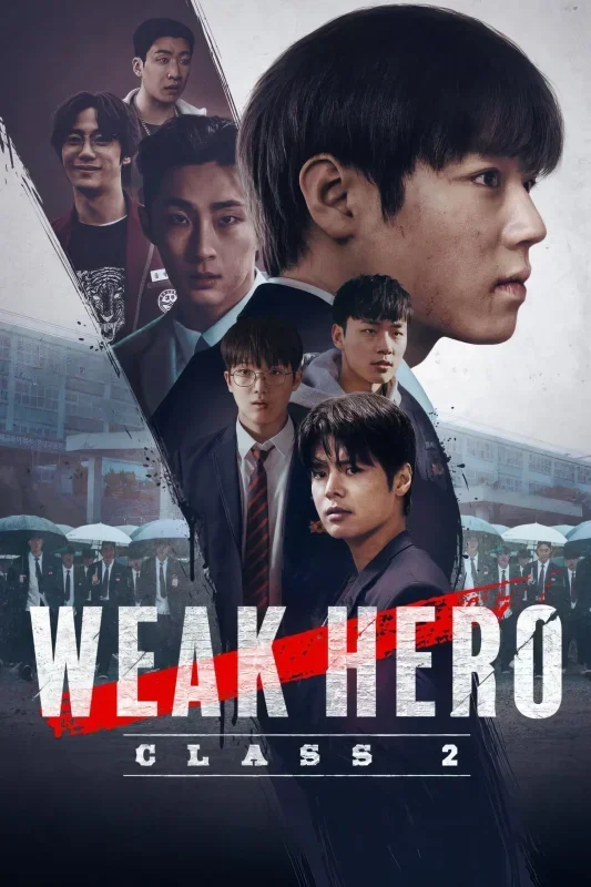 مسلسل Weak Hero الموسم الثاني الحلقة 2 الثانية مترجمة