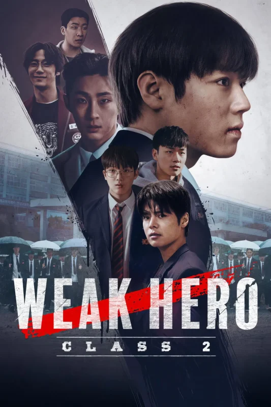 مسلسل Weak Hero الموسم الثاني الحلقة 2 الثانية مترجمة