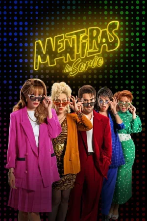 مسلسل Mentiras, The Series الموسم الاول الحلقة 8 الثامنة مترجمة