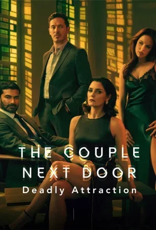 مسلسل The Couple Next Door الموسم الثاني الحلقة 6 السادسة والاخيرة مترجمة