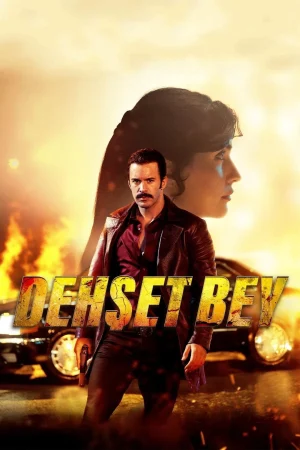 فيلم Dehset Bey 2025 مترجم