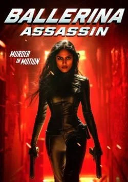 فيلم Ballerina Assassin 2025 مترجم