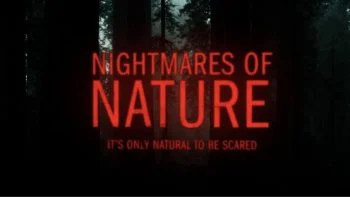 Nightmares of Nature الموسم الاول الحلقة 2